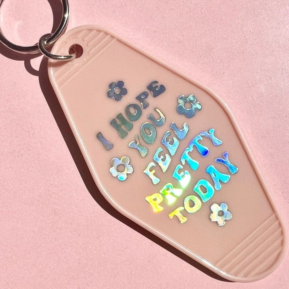 Positive Affirmations You Look Pretty Motel Keychain in Nude Pink